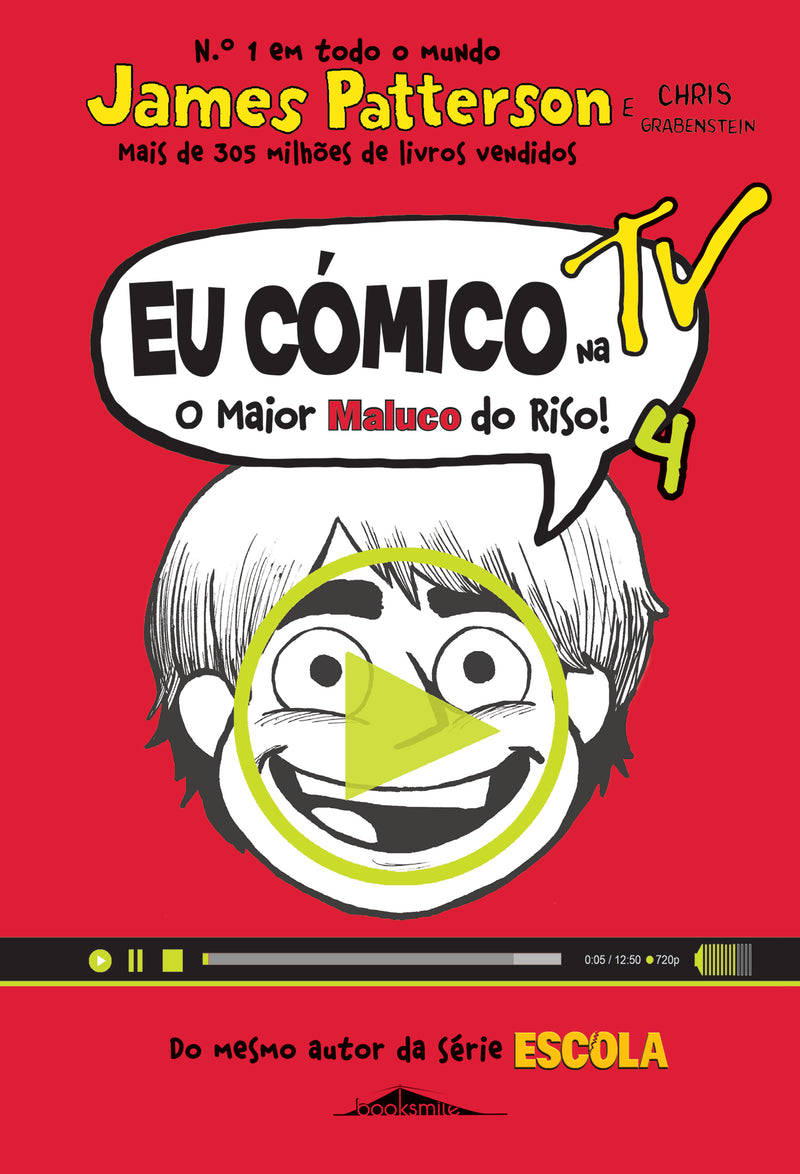 Eu Cómico: na TV! o Maior Maluco do Riso! de James Patterson e Chris Grabenstein - Volume 4 (2ª Edição)