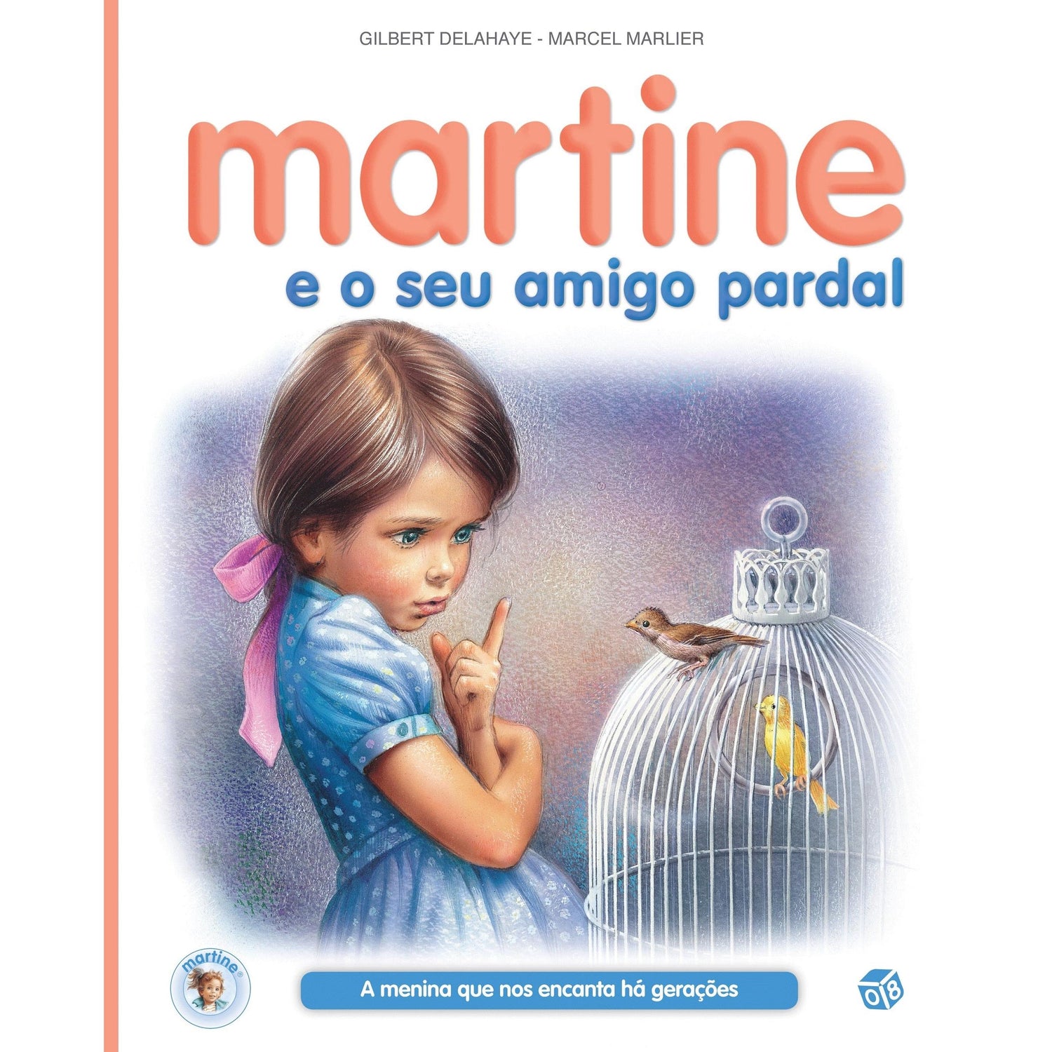 Martine e o Seu Amigo Pardal de Gilbert Delahaye