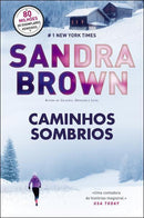 Caminhos Sombrios de Sandra Brown