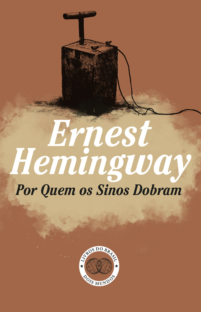 Por Quem os Sinos Dobram de Ernest Hemingway