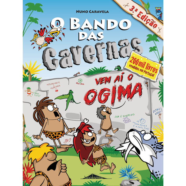 O Bando das Cavernas N.º 12  de Nuno Caravela   Vem Aí o Ogima (6ª Edição)