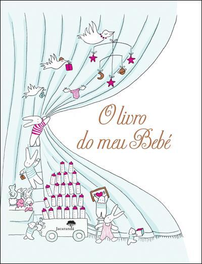 O Livro do Meu Bebé de Claire Laude e Aurélie Castex