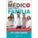 Um Médico para Toda a Família de João Carlos Ramos