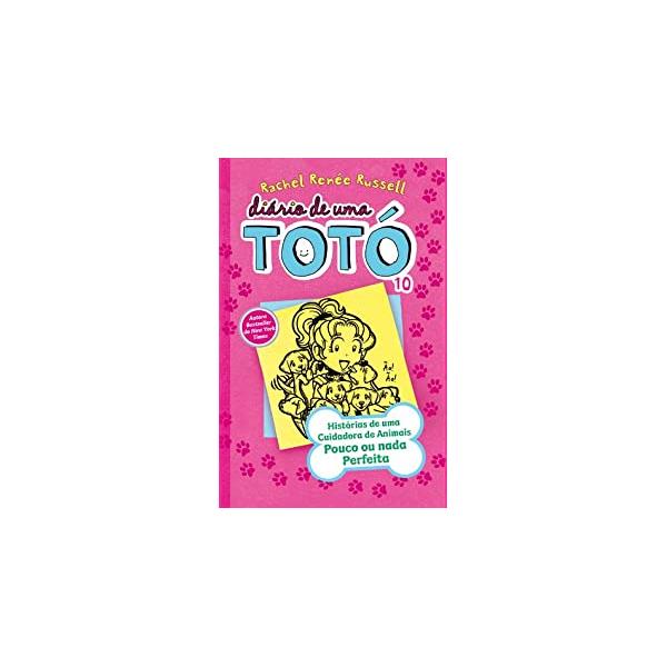 Diário de uma Totó N.º 10 de Rachel Renée Russell