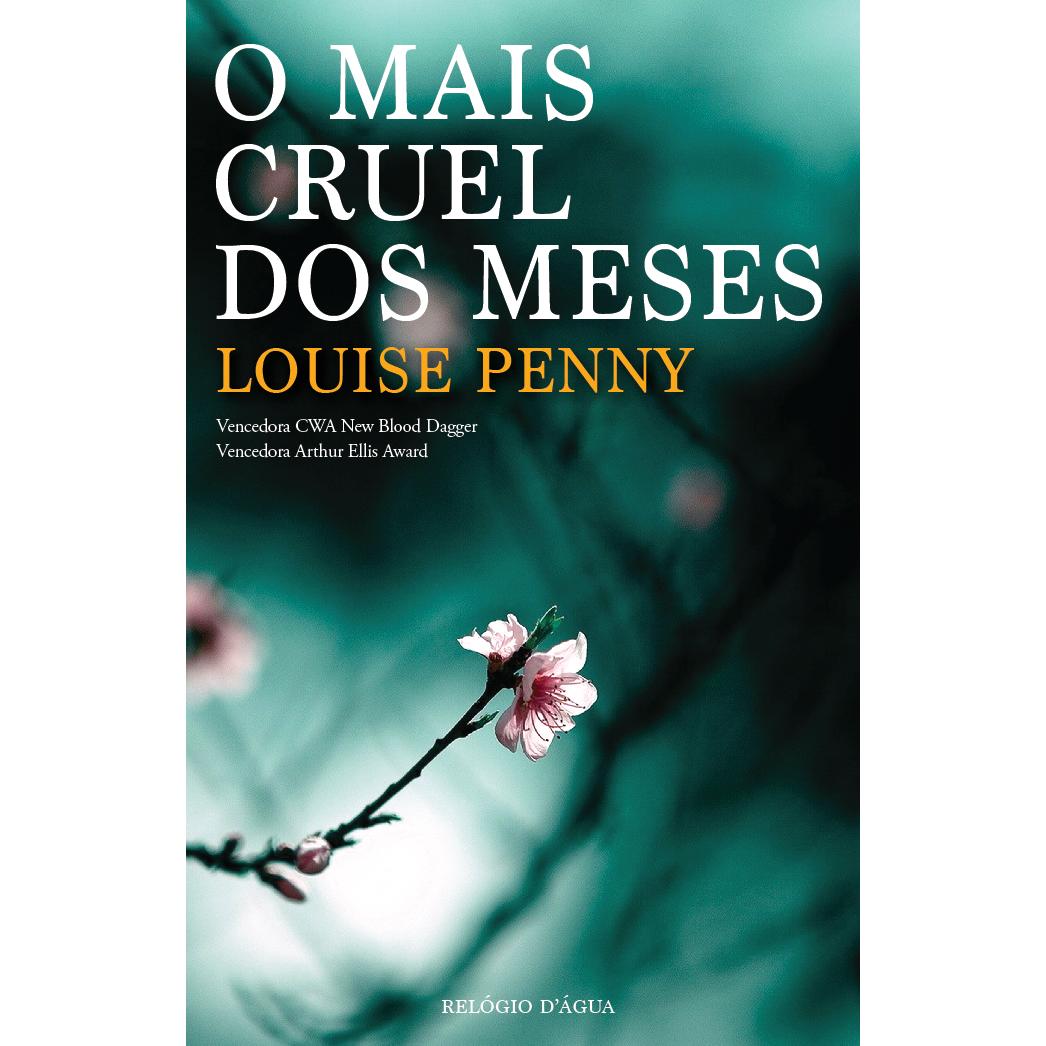 O Mais Cruel dos Meses de Louise Penny