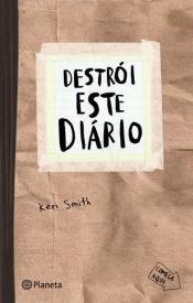 Destrói Este Diário de Keri Smith - Capa Craft (2ª Edição)