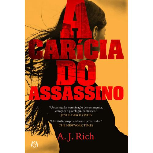 A Carícia do Assassino de A.J. Rich