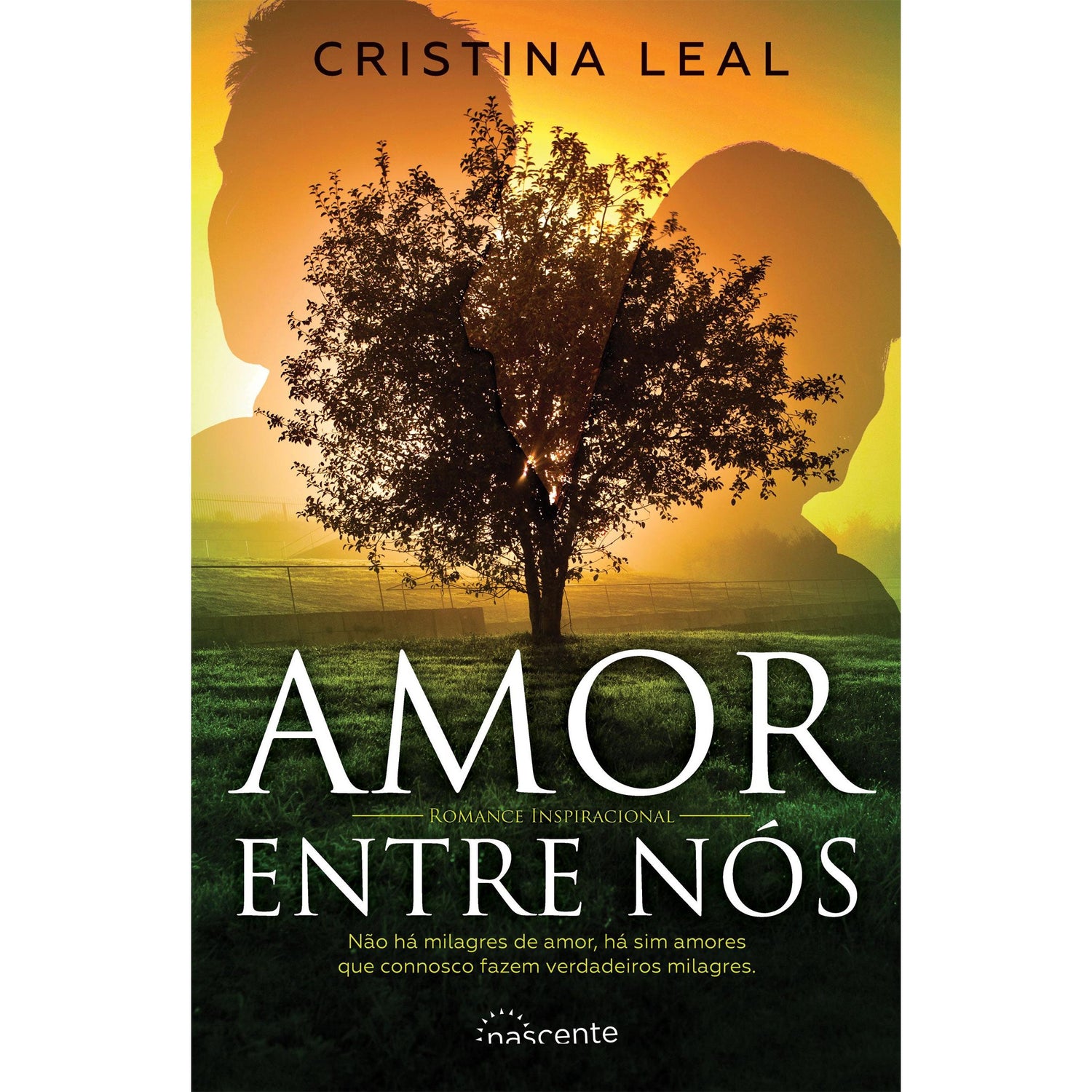 Amor Entre Nós de Cristina Leal