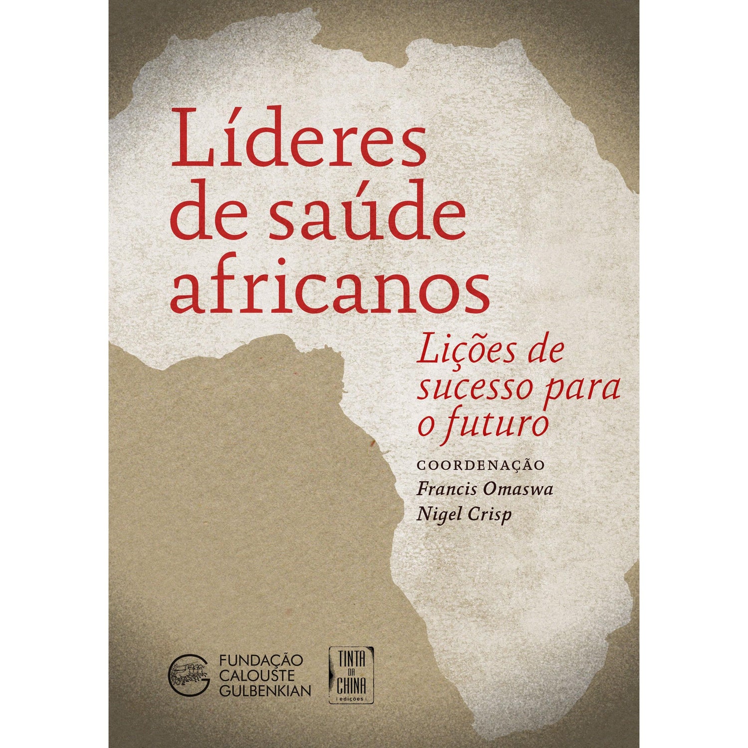 Líderes de Saúde Africanos de Francis Omaswa