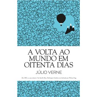 A Volta ao Mundo em Oitenta Dias de Júlio Verne