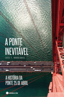 A Ponte Inevitável de Luís Rodrigues