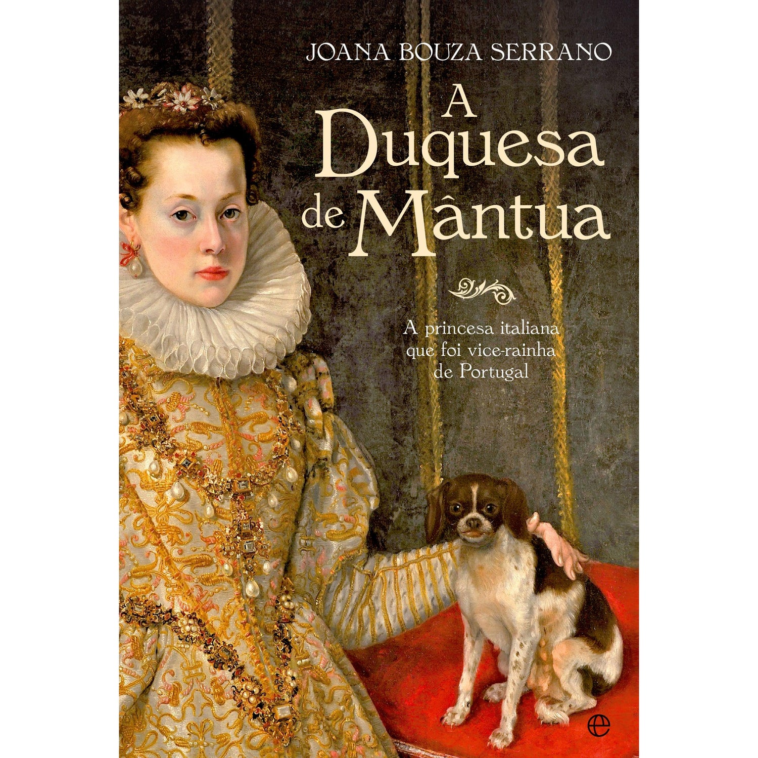 A Duquesa de Mântua de Joana Bouza Serrano