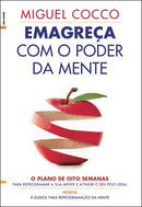 Emagreça com o Poder da Mente de Miguel Cocco