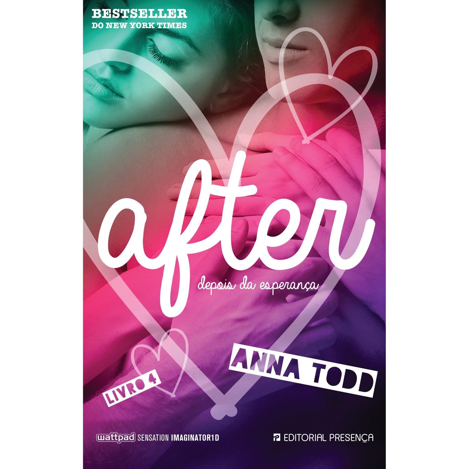 After - Livro 4 de Anna Todd - Depois da Esperança