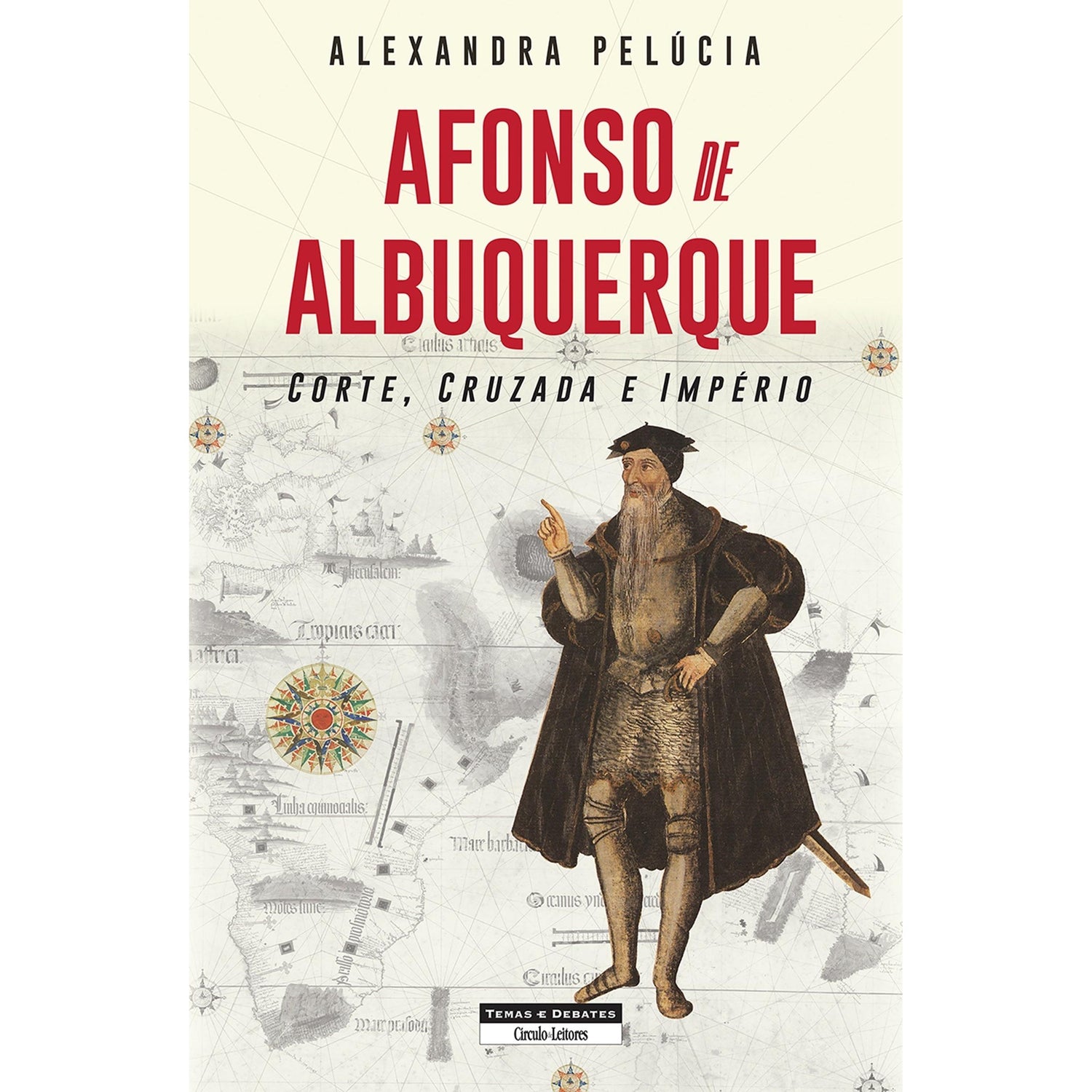 Afonso de Albuquerque de Alexandra Pelúcia