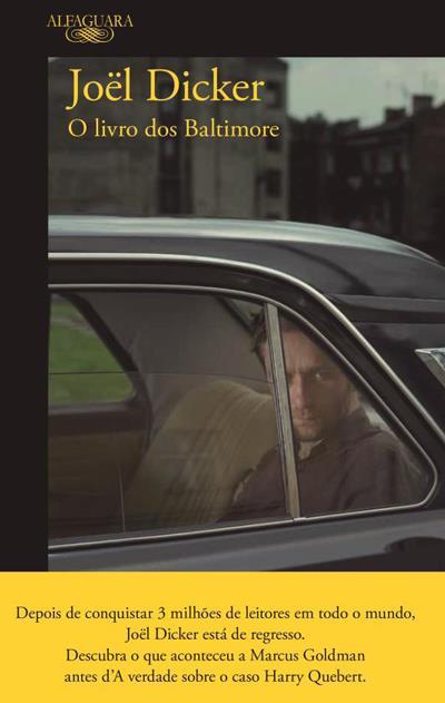 O Livro dos Baltimore de Joël Dicker - (2ª Edição)