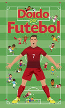 Doido por Futebol de Valentin Verthé