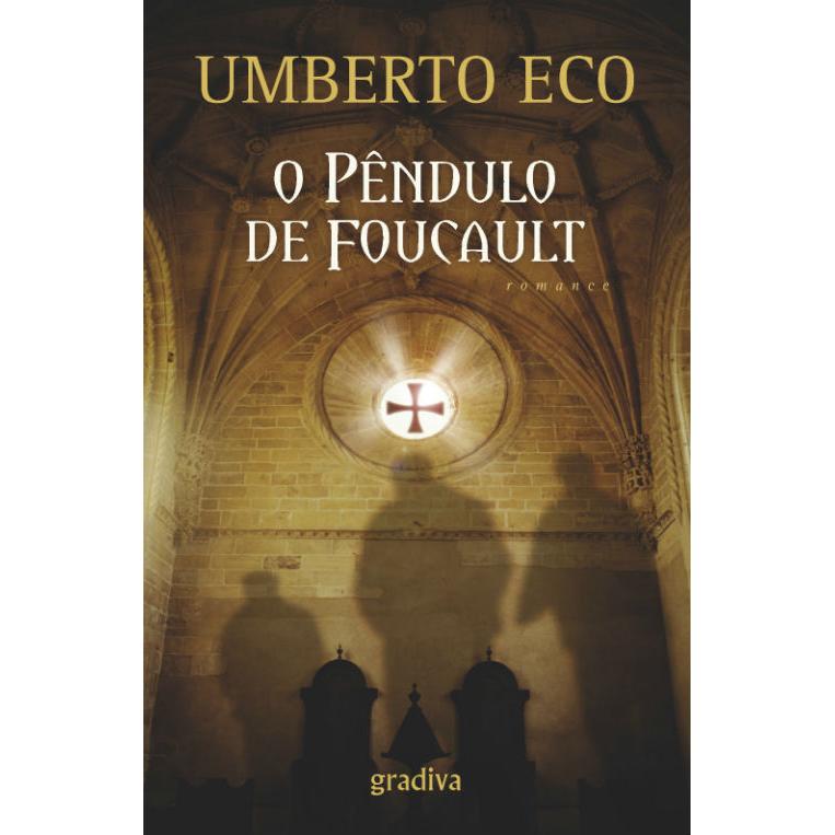 O Pêndulo de Foucault de Umberto Eco