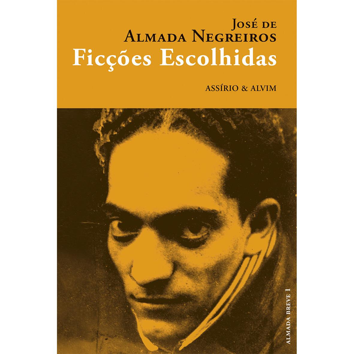 Ficções Escolhidas de José de Almada Negreiros