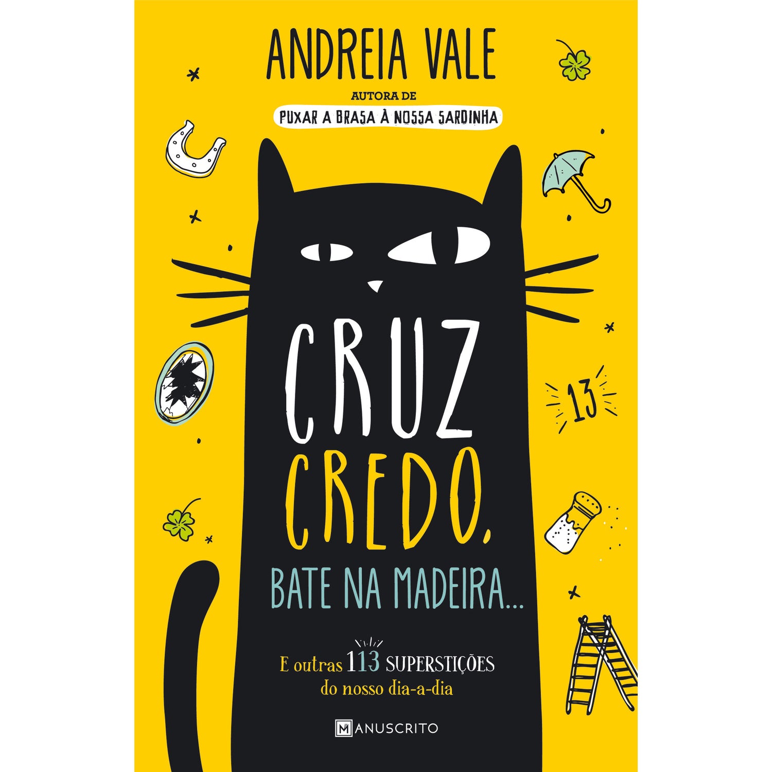 Cruz Credo, Bate na Madeira... de Andreia Vale