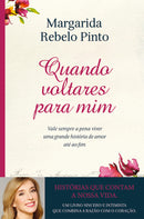 Livro Quando Voltares para Mim de Margarida Rebelo Pinto (Portuguãªs) de Margarida Rebelo Pinto
