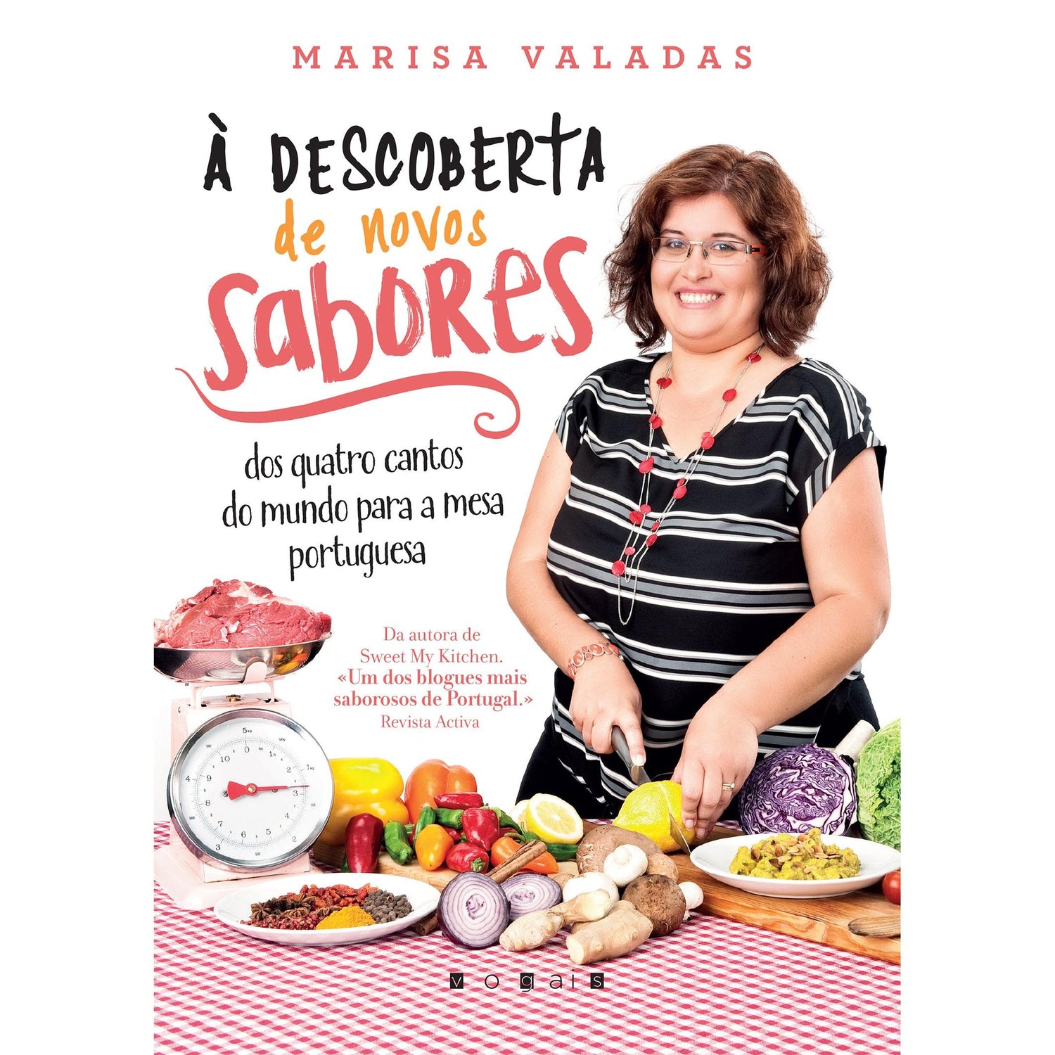 À Descoberta de Novos Sabores de Marisa Valadas
