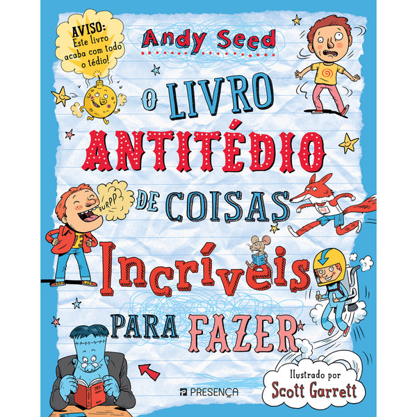 O Livro Antitédio das Coisas Incríveis para Fazer de Andy Seed