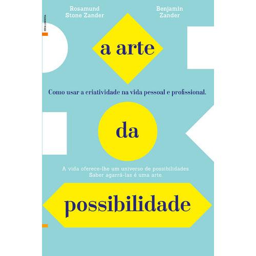 A Arte das Possibilidades de Ben Zander