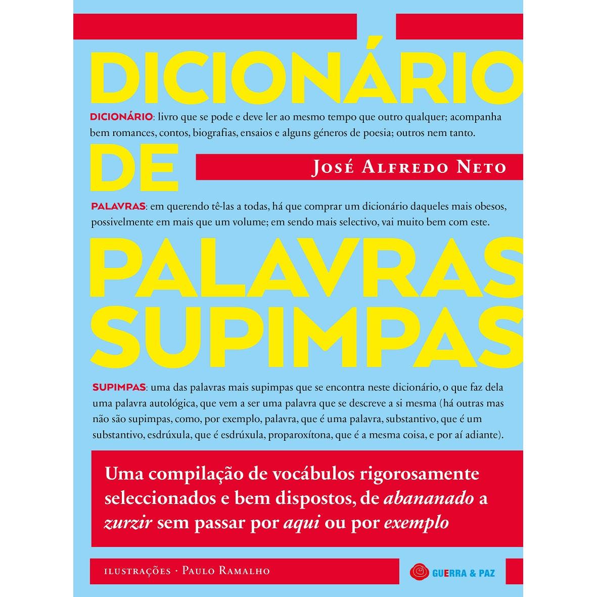 Dicionário de Palavras Supimpas de José Alfredo Neto