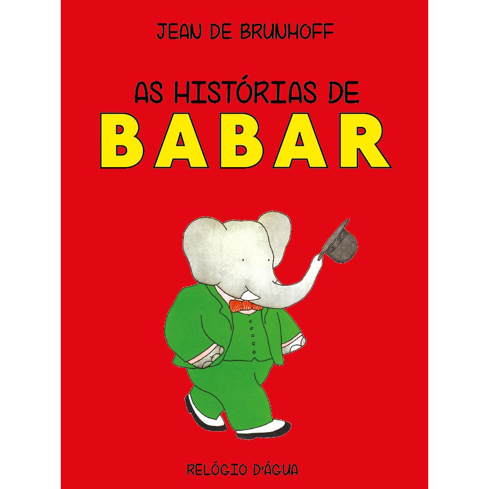 As Histórias de Babar de Jean de Brunhoff