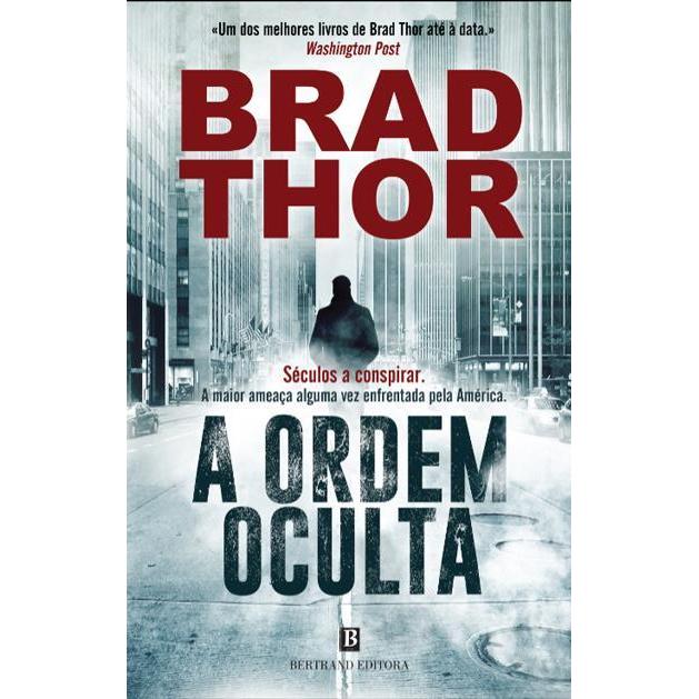 A Ordem Oculta de Brad Thor