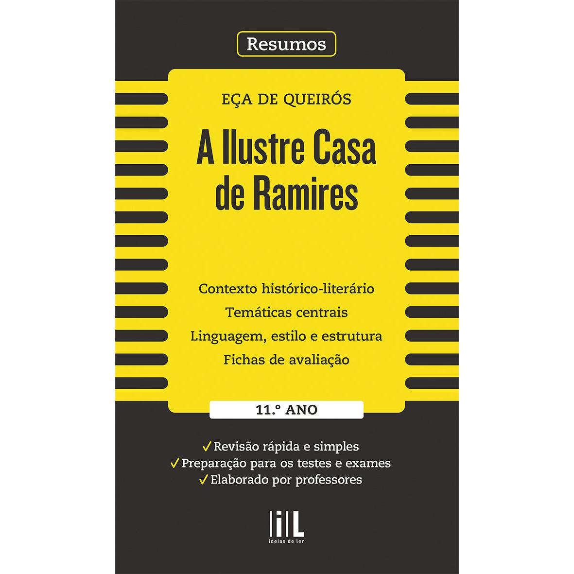 Resumos - A Ilustre Casa de Ramires - 11.º Ano