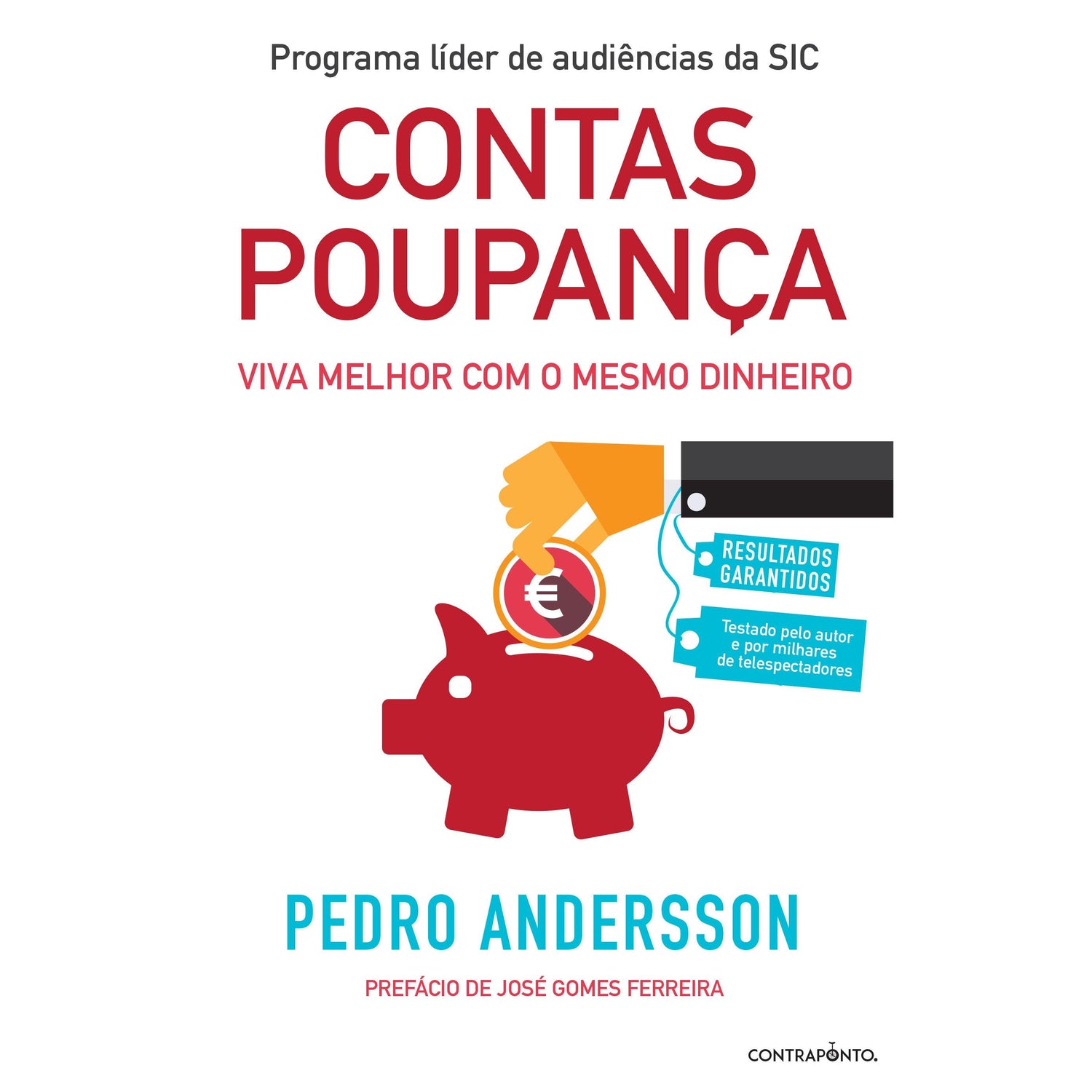 Contas-Poupança de Pedro Andersson - Viva Melhor com o Mesmo Dinheiro