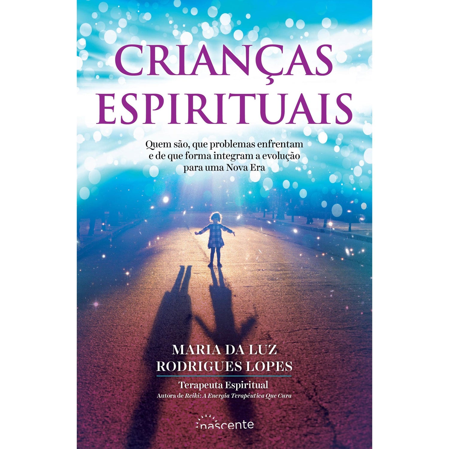 Crianças Espirituais de Maria da Luz Rodrigues Lopes