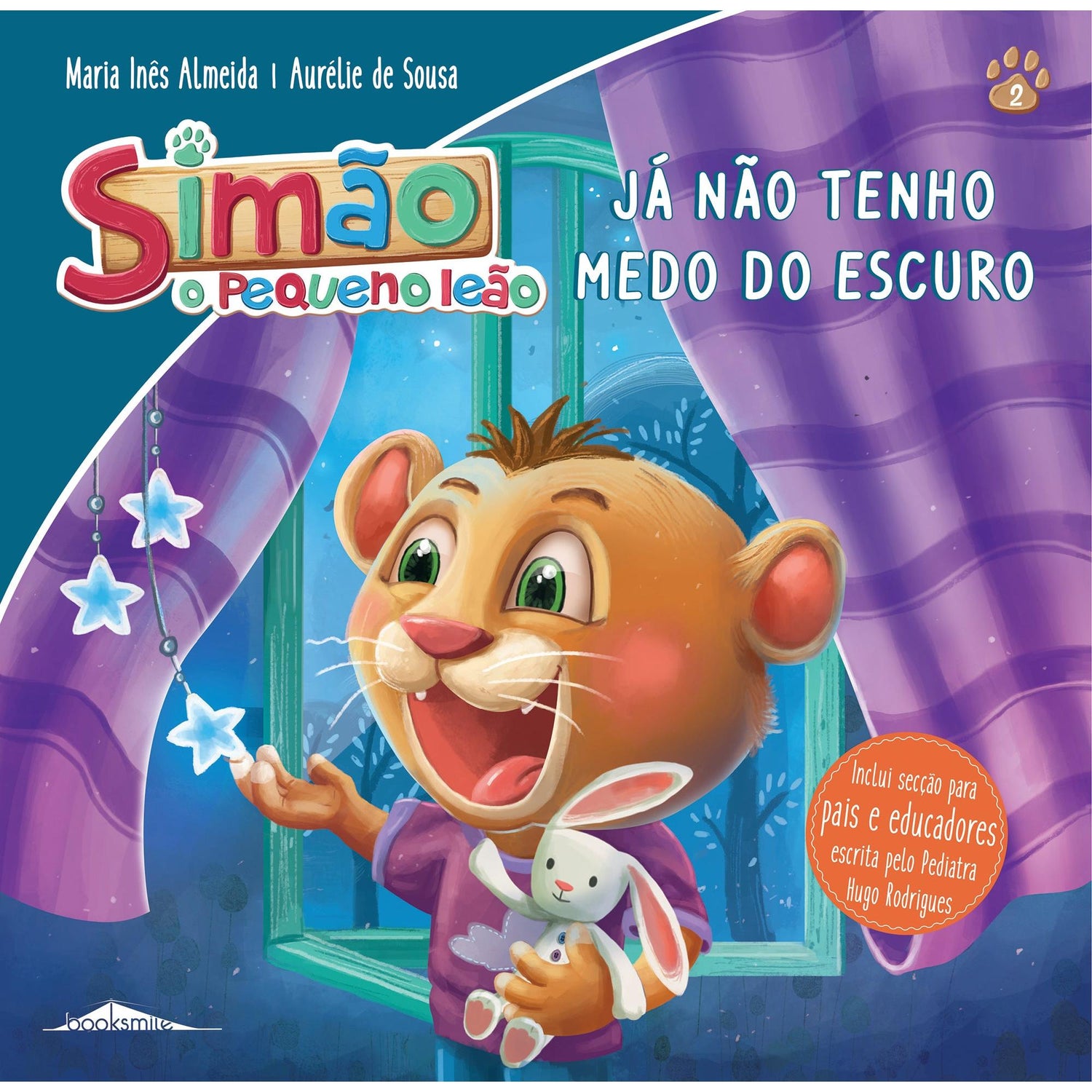 Simão, o Pequeno Leão Nº 2 - Já não Tenho Medo do Escuro de Maria Inês Almeida
