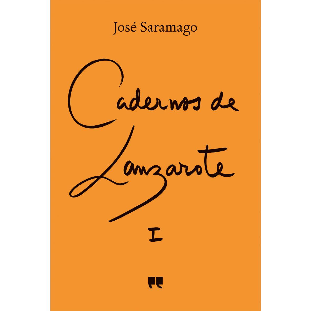 Cadernos de Lanzarote - Diário I de José Saramago