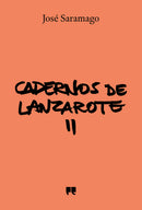 Cadernos de Lanzarote - Diário II de José Saramago