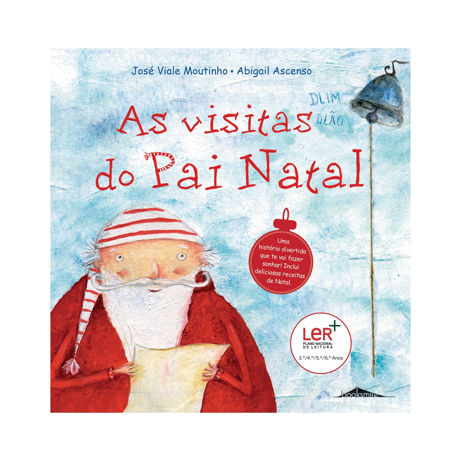 As Visitas do Pai Natal de José Viale Moutinho