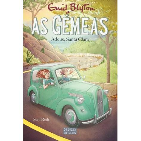 As Gémeas - Adeus, Santa Clara de Enid Blyton - Volume 11