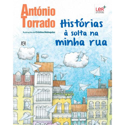 Histórias à Solta na Minha Rua de Cristina Malaquias