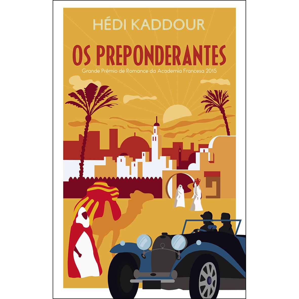 Os Preponderantes de Hedi Kaddour