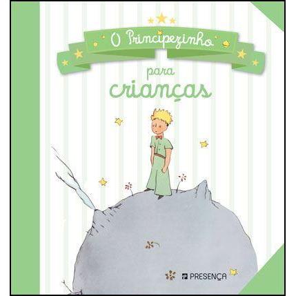 O Principezinho para Crianças de Antoine de Saint-Exupéry