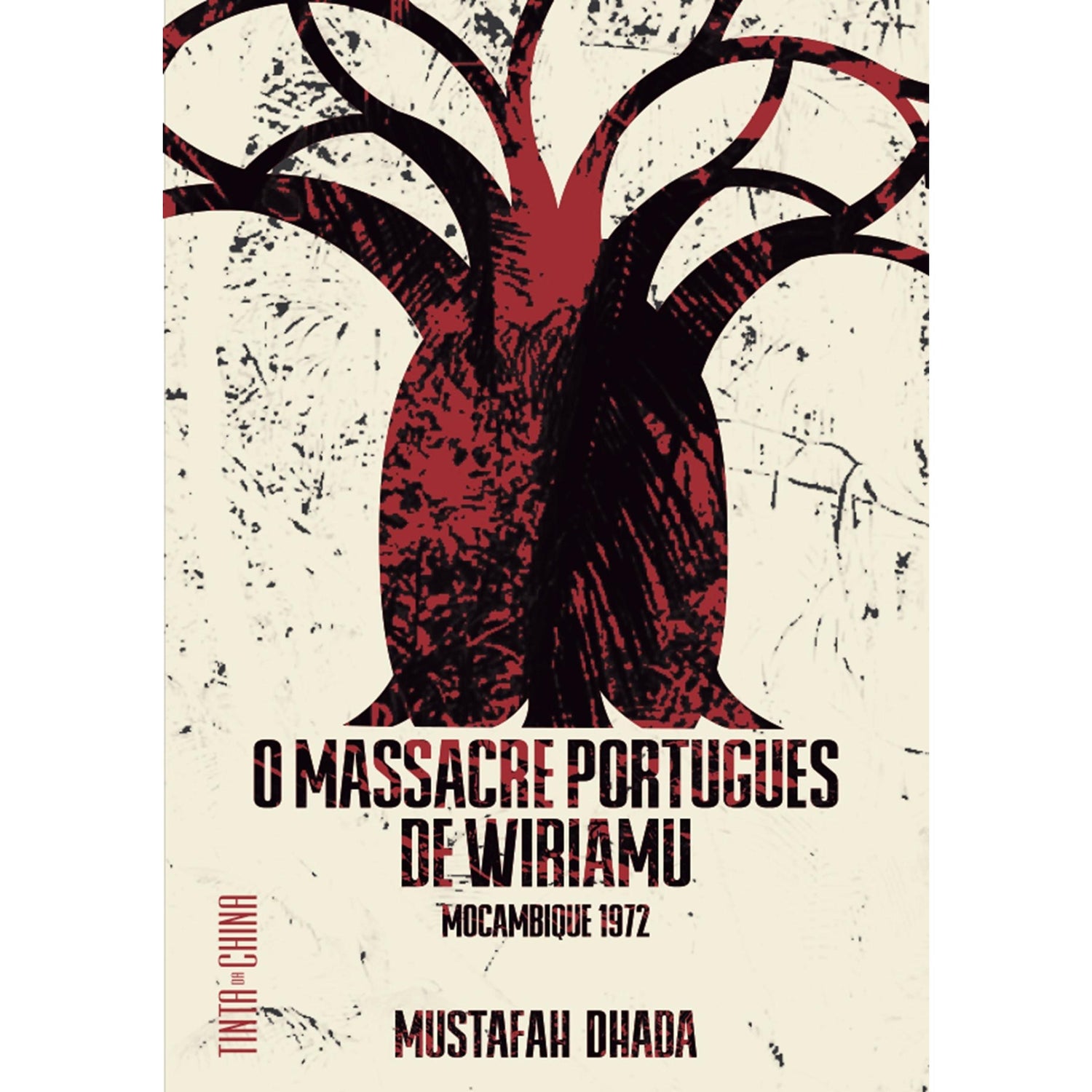 O Massacre Português de Wiriamu de Mustafah Dhada