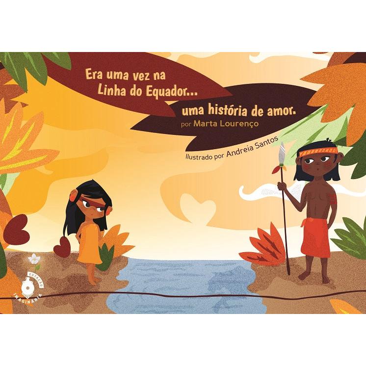 Era Uma Vez na Linha do Equador...Uma História de Amor (Livro de Bolso) de Marta Lourenço