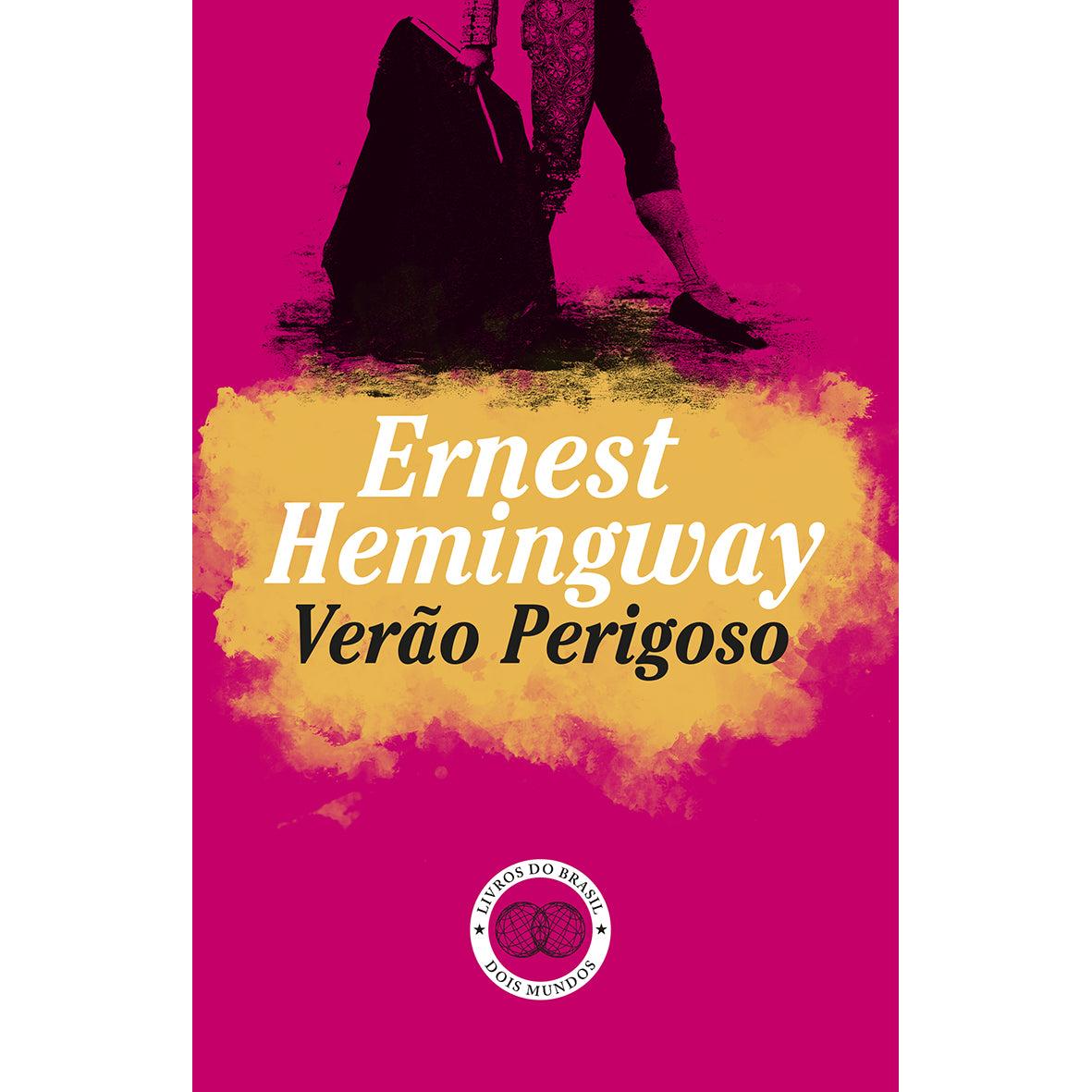 Verão Perigoso de Ernest Hemingway