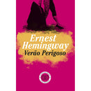 Verão Perigoso de Ernest Hemingway