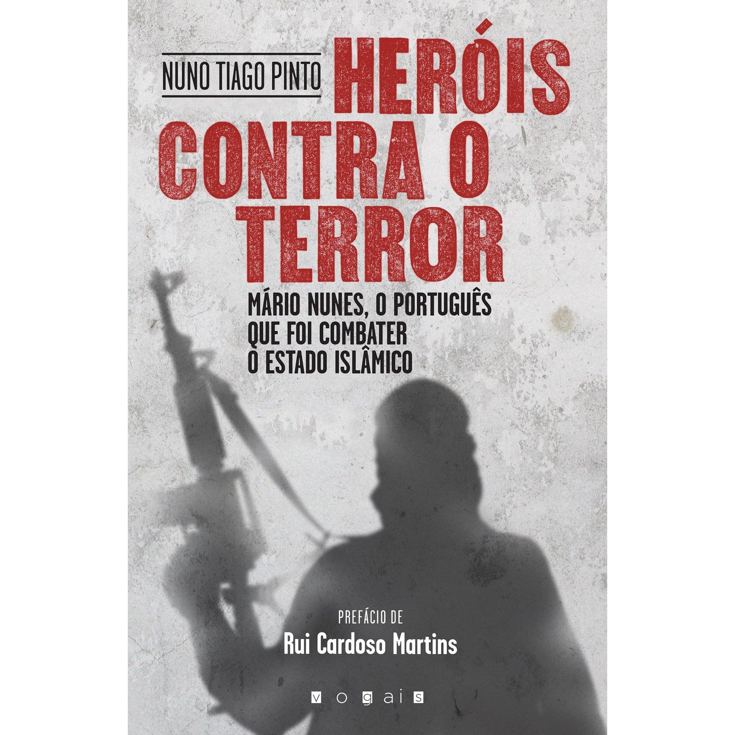 Heróis Contra o Terror de Nuno Tiago Pinto