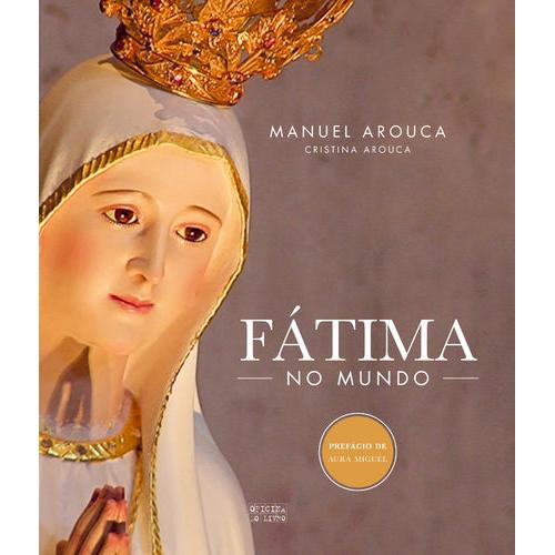 Fátima no Mundo de Manuel Arouca