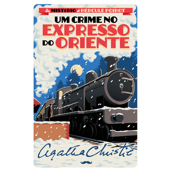 Um Crime no Expresso do Oriente de Agatha Christie - Um Mistério de Hercule Poirot N.º 3