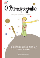 O Principezinho - o Grande Livro Pop Up de Antoine de Saint-Exupéry - Texto Integral
